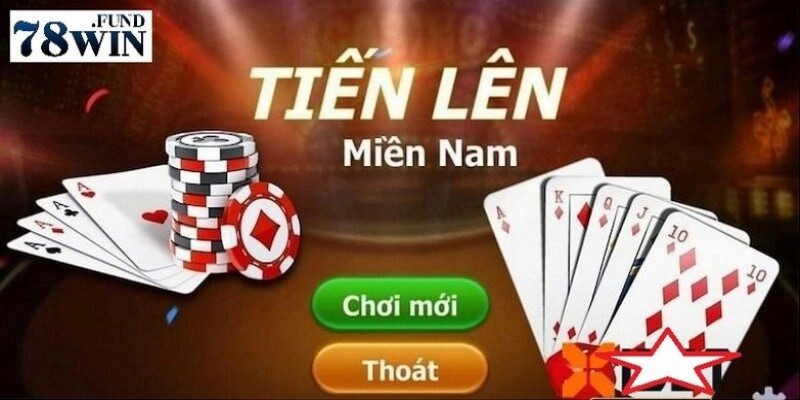 Đôi điều sơ nét về game bài Tiến Lên Miền Nam